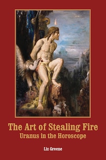 Front cover_The Art of Stealing Fire