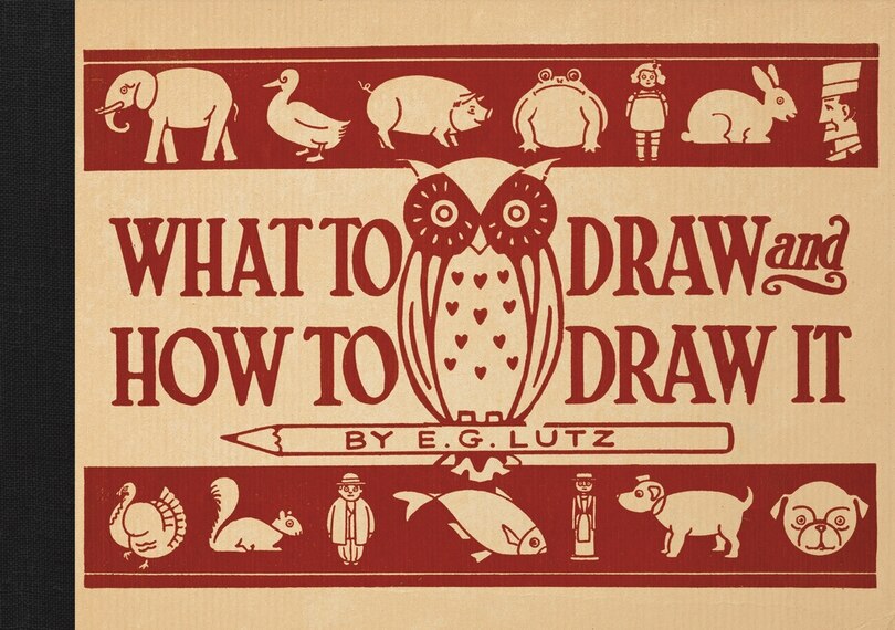 Couverture_What to Draw and How to Draw It