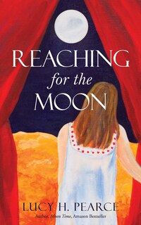 Front cover_Reaching for the Moon