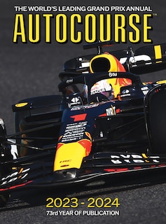 AUTOCOURSE 2023-24: The World's Leading Grand Prix Annual