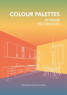 Couverture_Colour Palettes In Home Decoration