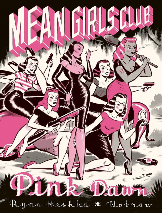 Front cover_Mean Girls Club: Pink Dawn [graphic Novel]