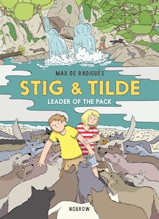 Stig & Tilde: Leader of the Pack: Stig & Tilde 2