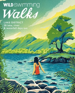 Couverture_Wild Swimming Walks Lake District