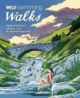 Front cover_Wild Swimming Walks Peak District
