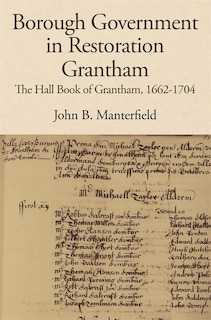 Front cover_Borough Government in Restoration Grantham