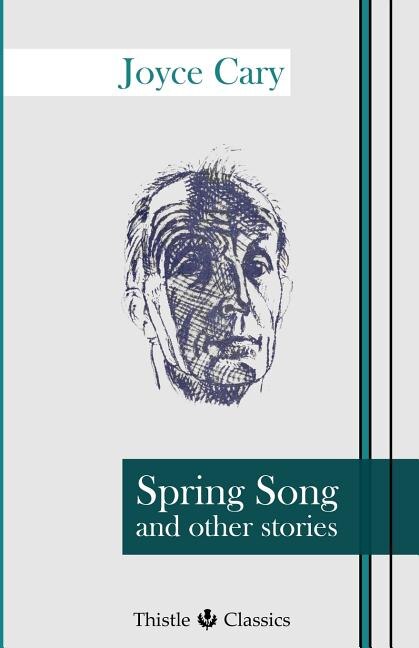 Spring Song and other stories