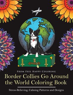 Front cover_Border Collies Go Around the World Coloring Book