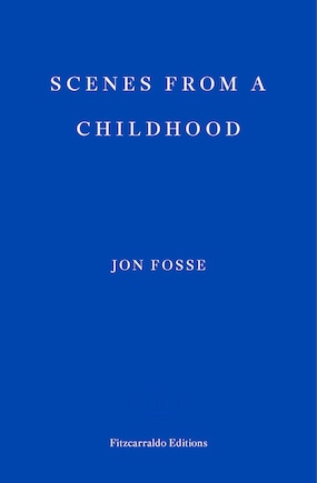 Scenes From A Childhood