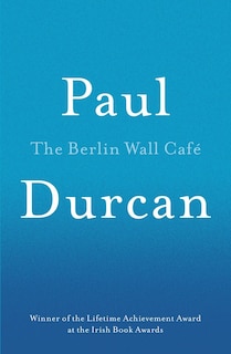 Front cover_The Berlin Wall Cafe