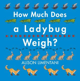How Much Does A Ladybug Weigh?