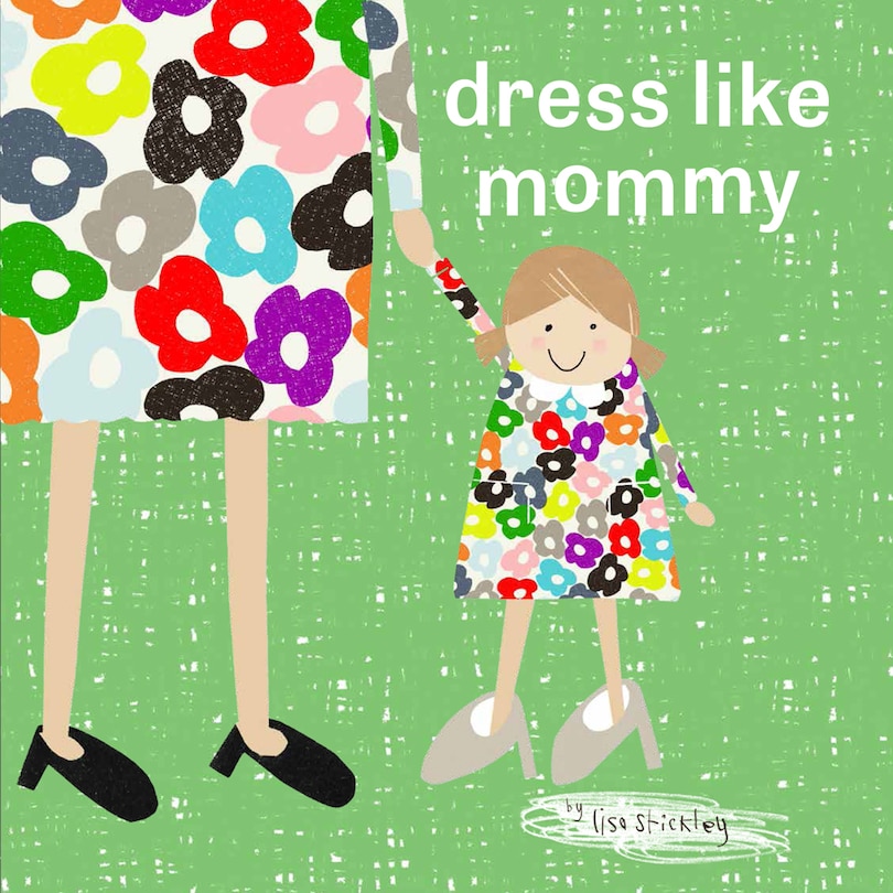 Couverture_Dress Like Mommy
