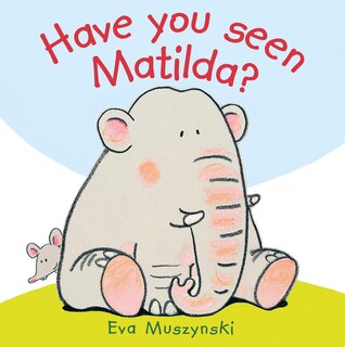 Front cover_Have You Seen Matilda?