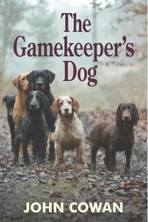 The Gamekeeper's dog