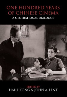 Couverture_One Hundred Years of Chinese Cinema