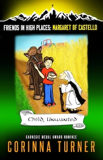 Front cover_Child, Unwanted (Margaret of Castello)