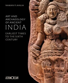 Front cover_Art And Archaeology Of Ancient India