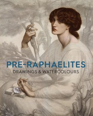 Front cover_Pre-raphaelite Drawings And Watercolours