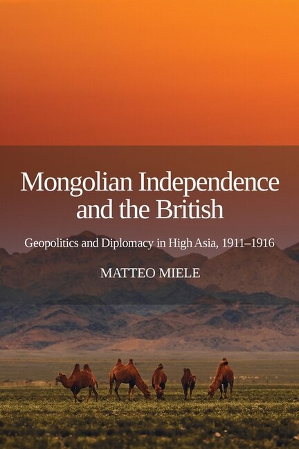 Couverture_Mongolian Independence and the British