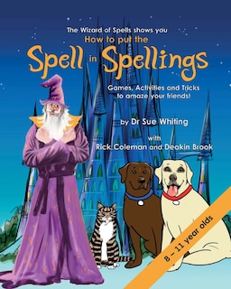 How To Put The Spell In Spellings (wizard Of Spells)