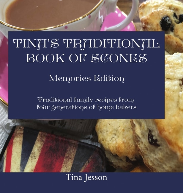 Front cover_Tina's Traditional Book of Scones