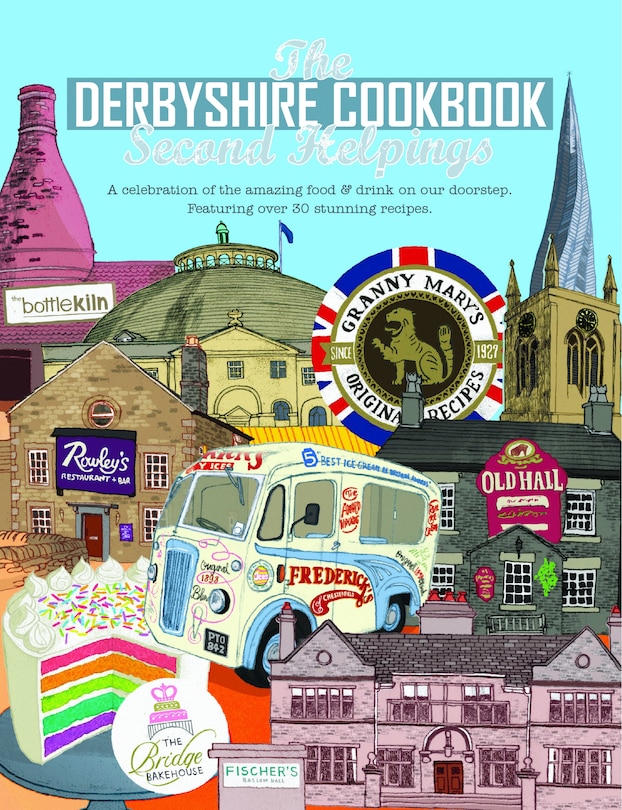 Front cover_The Derbyshire Cook Book: Second Helpings