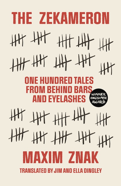 The Zekameron: One hundred tales from behind bars and eyelashes