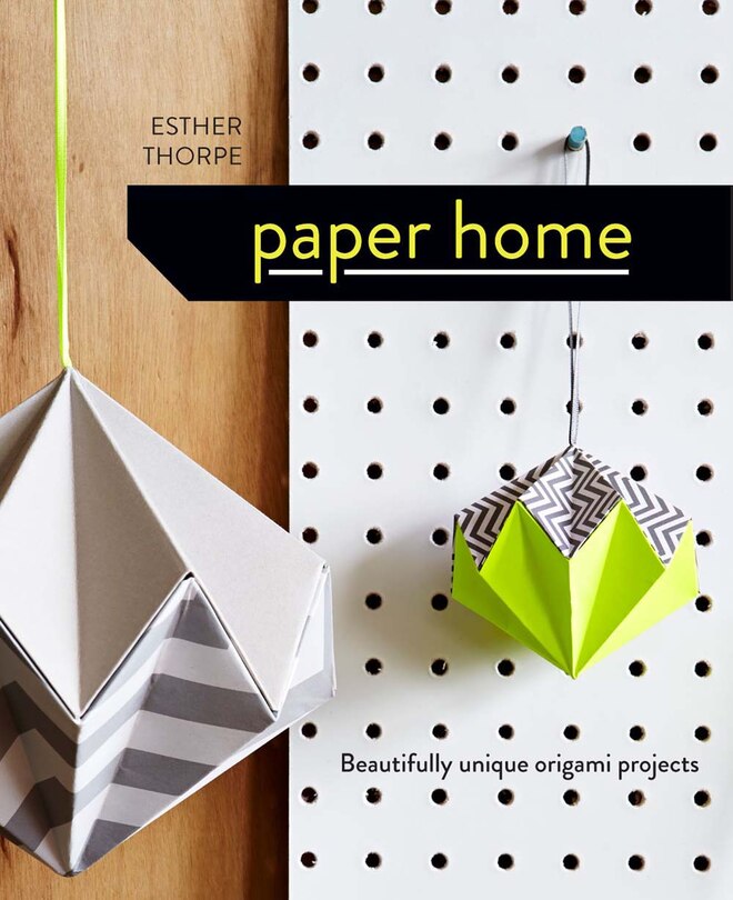 Couverture_Paper Home: Beautifully unique origami projects
