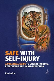 Front cover_Safe With Self-injury