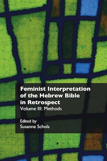 Front cover_Feminist Interpretation of the Hebrew Bible in Retrospect. III