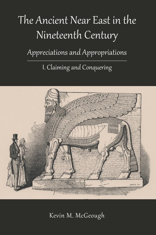 Couverture_The Ancient Near East in the Nineteenth Century