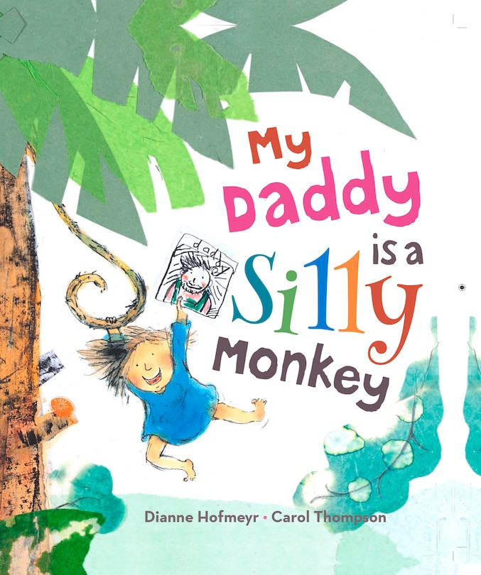 Couverture_My Daddy Is A Silly Monkey