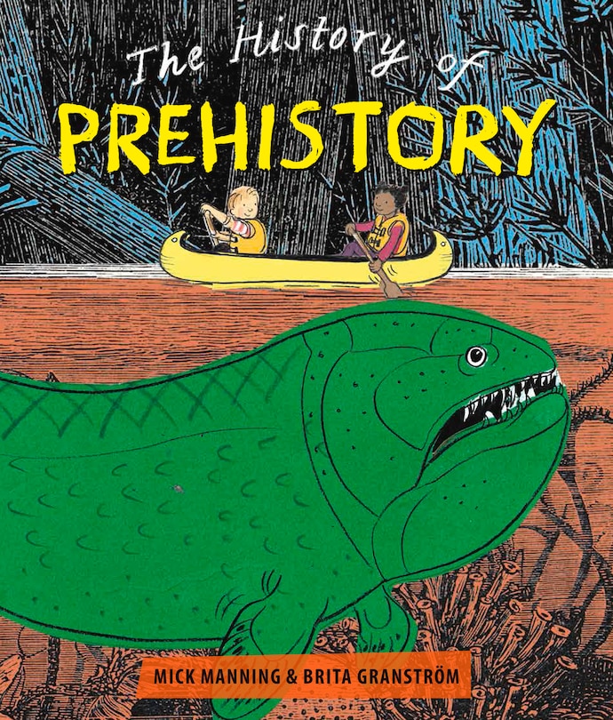 The History of Prehistory: An Adventure Through 4 Billion Years of Life on Earth!