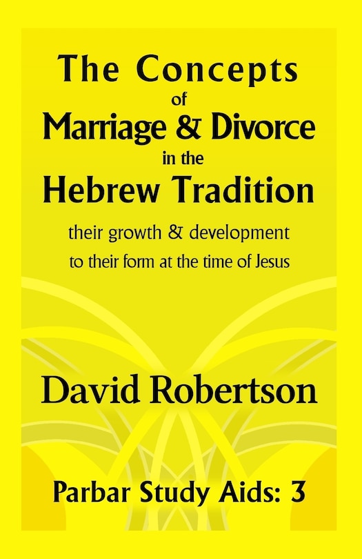 Couverture_The Concepts of Marriage and Divorce in the Hebrew Tradition.