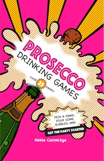 Couverture_Prosecco Drinking Games