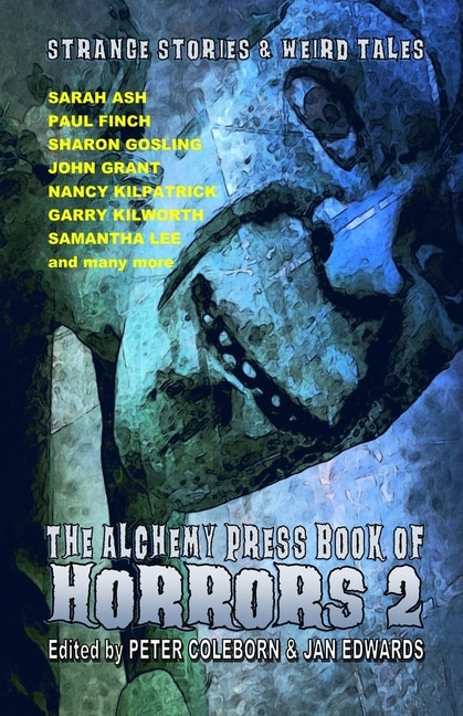 Couverture_The Alchemy Press Book Of Horrors 2