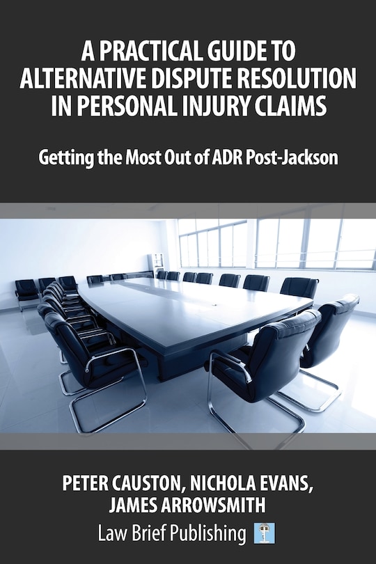 Couverture_A Practical Guide to Alternative Dispute Resolution in Personal Injury Claims