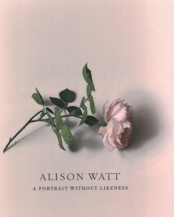 Alison Watt: A Portrait Without Likeness: A  Conversation With The Art Of Allan Ramsay