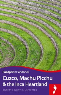 Front cover_Cuzco, Machu Picchu And The Inca Heartland Handbook