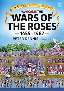 Front cover_Wargame - the War of the Roses 1455-1487