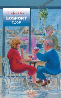 Front cover_Under One Gosport Roof