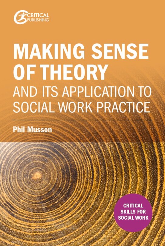 Couverture_Making sense of theory and its application to social work practice