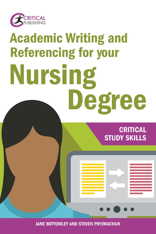 Front cover_Academic Writing And Referencing For Your Nursing Degree