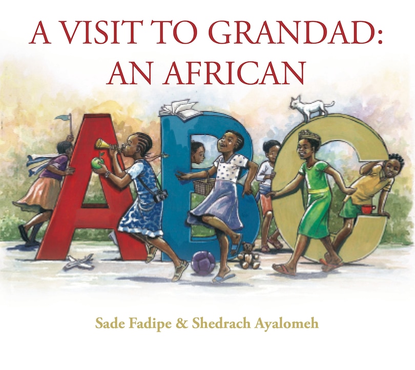 Front cover_A Visit To Grandad: An African Abc