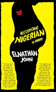Front cover_Becoming Nigerian: A Guide