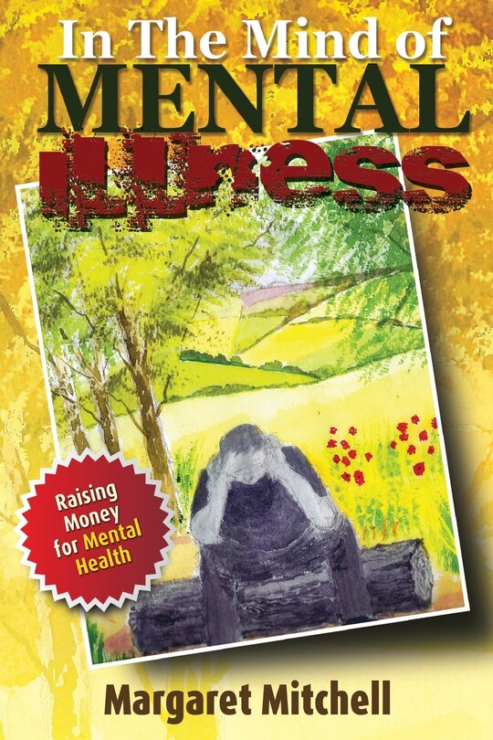 Front cover_In The Mind Of Mental Illness