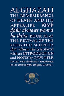Couverture_Al-ghazali On The Remembrance Of Death & The Afterlife