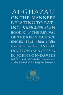 Front cover_Al-ghazali On The Manners Relating To Eating