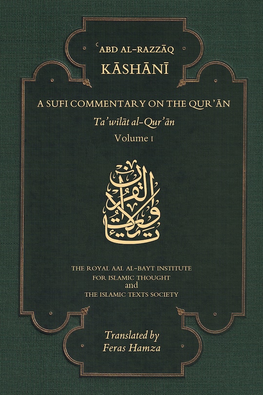 A Sufi Commentary on the Qur'an: Ta'wilat al-Qur'an