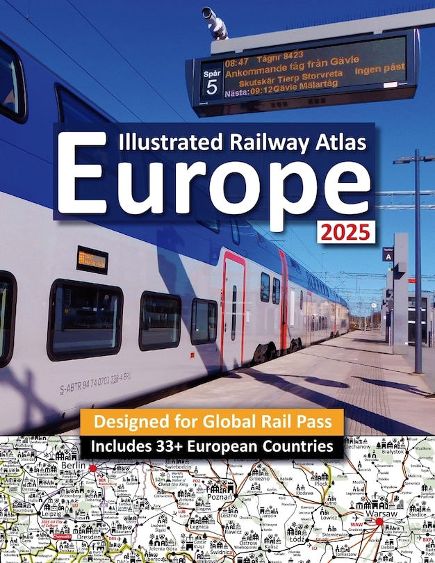 Front cover_Interrail/Eurail Icon Illustrated Railway Atlas - Global Pass Edition